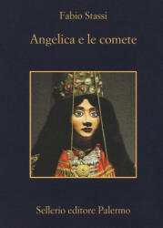 Angelica e le comete - Fabio Stassi, A. Prota (ISBN: 9788838936609)