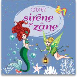 Colorez sirene si zane (ISBN: 9786060483724)