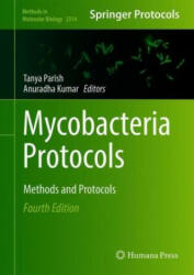 Mycobacteria Protocols - Anuradha Kumar (ISBN: 9781071614594)