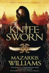 Knife-Sworn - Mazarkis Williams (ISBN: 9780857388674)