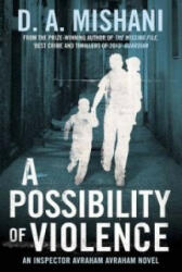 Possibility of Violence - D. A. Mishani (ISBN: 9781780876559)