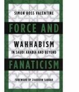 Force and Fanaticism - Simon Ross Valentine (ISBN: 9781849044646)