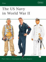 US Navy in World War II - Mark R. Henry (ISBN: 9781841763019)
