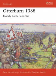 Otterburn 1388 - Peter Armstrong (ISBN: 9781841769806)