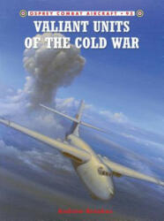 Valiant Units of the Cold War - Andrew Brookes (ISBN: 9781849087537)