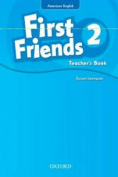 First Friends (American English): 2: Teacher's Book - collegium (ISBN: 9780194433563)