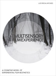 The Multisensory Film Experience (ISBN: 9781783206285)