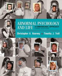 Abnormal Psychology and Life - Chris Kearney, Timothy J. Trull (ISBN: 9781337098106)