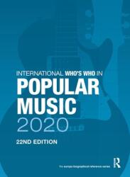 International Who's Who in Popular Music 2020 (ISBN: 9780367440060)