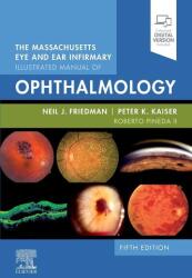 Massachusetts Eye and Ear Infirmary Illustrated Manual of Ophthalmology - Neil J Friedman (ISBN: 9780323613323)