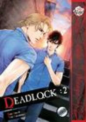 Deadlock Volume 2 (Yaoi Manga) - Aida (ISBN: 9781569703847)