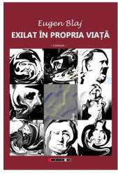 Exilat în propria viață (ISBN: 9786064902764)