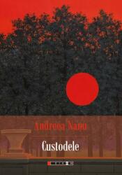 Custodele (ISBN: 9786064901835)