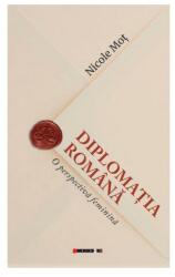 Diplomația română. O perspectivă feminină (ISBN: 9786064901682)