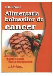 Alimentaţia bolnavilor de cancer (ISBN: 9789736591570)