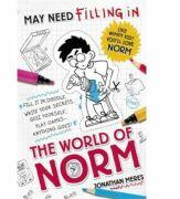 The World of Norm: May Need Filling In - Jonathan Meres (ISBN: 9781408334270)