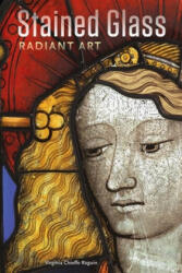 Stained Glass - Radiant Art - Virginia Chieffo Raguin (ISBN: 9781606061534)