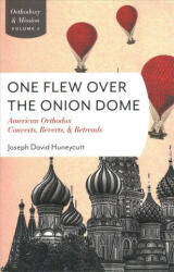 One Flew Over Onion Dome - Fr Joseph David Huneycutt (ISBN: 9780881416152)