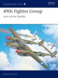 49th Fighter Group - William N. Hess (ISBN: 9781841767857)