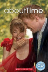 About Time - Richard Curtis (ISBN: 9781910173060)