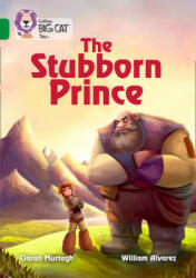 Stubborn Prince - Ciaran Murtagh (ISBN: 9780008179434)
