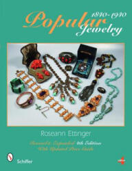 Pular Jewelry 1840-1940 - Roseann Ettinger (ISBN: 9780764336508)