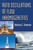 Auto Oscillations of Flow Inhomogeneities (ISBN: 9781536186963)