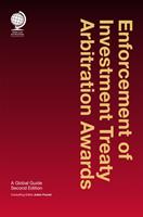 Enforcement of Investment Treaty Arbitration Awards: A Global Guide (ISBN: 9781787423497)