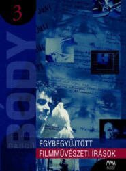Egybegyűjtött filmművészeti írások 3 (ISBN: 9786156192622)