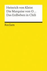 Die Marquise von O. Das Erdbeben in Chili - Heinrich von Kleist (ISBN: 9783150080023)