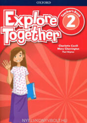 Explore Together 2 Teacher's Book (ISBN: 9780194051118)