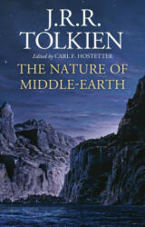 The Nature of Middle-Earth - Carl F. Hostetter (ISBN: 9780358454601)