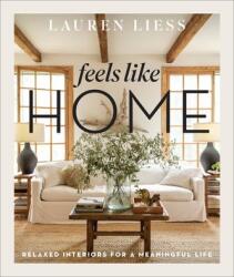 Feels Like Home - Lauren Liess (ISBN: 9781419751196)