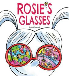 Rosie's Glasses - Dave Whamond (ISBN: 9781771389914)