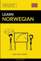 Learn Norwegian - Quick / Easy / Efficient - Pinhok Languages (ISBN: 9781546655381)