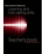 Delta Academic Objectives. Listening and Note Taking Skills B2-C1 Teacher’s Book - Louis Rogers, Michael Thompson (ISBN: 9783125013438)