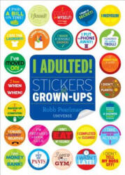 I Adulted! - Robb Pearlman (ISBN: 9780789332905)