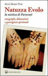 Natuzza Evolo - Anna M. Turi (ISBN: 9788827220719)