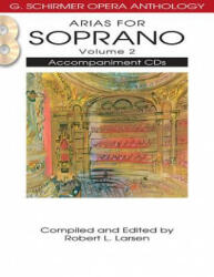 Arias for Soprano - Robert L. Larsen (ISBN: 9781458402608)