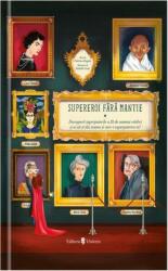 Supereroi fără mantie vol. 1 (ISBN: 9789733412960)