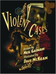 Violent Cases - Neil Gaiman (ISBN: 9781783293605)