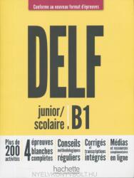 DELF junior/scolaire B1 + audio en téléchargement Nouveau format d'épreuves - Pascal BIRAS, Nelly MOUS, Sara AZEVEDO RODRIGUES (ISBN: 9782016286418)