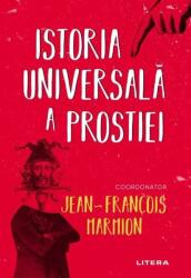 Istoria universala a prostiei - Jean-Francois Marmion (ISBN: 9786063373541)