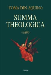 Summa theologica. Volumul II (ISBN: 9789734685936)
