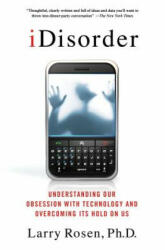 IDisorder - Larry D Rosen (ISBN: 9781137278319)