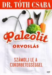 Paleolit orvoslás Jó állapotú antikvár (ISBN: 9789639971752)