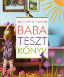 Dorothy Einon: Babatesztkönyv Antikvár (ISBN: 9789639604544)