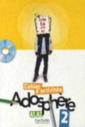Adosphère 2 - Cahier d'activités + CD-Rom - Celine Himber, Marie-Laure Poletti (ISBN: 9782011557179)
