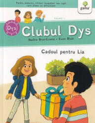 Cadoul Pentru Lia, Nadine Brun-Cosme - Editura Gama (ISBN: 9786060561507)