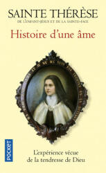 Histoire d'une âme - Thérèse de l'Enfant Jésus (2014)